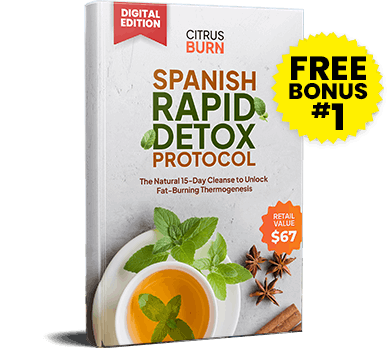 CitrusBurn™ Bonus 1 : Spanish Rapid Detox Protocol - 100% FREE